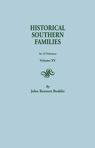 Produktbild: Historical Southern Families. in 23 Volumes. Volume XV