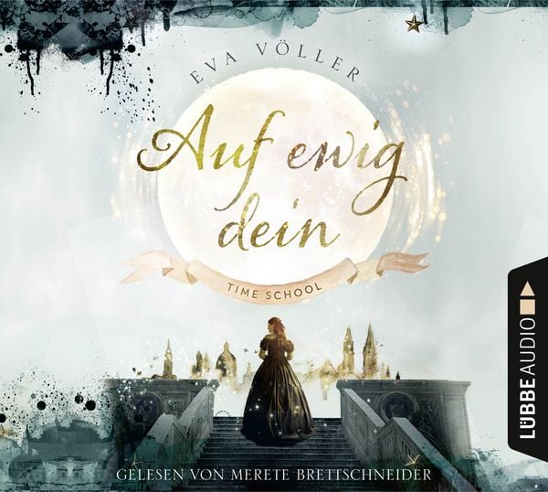 Produktbild: Auf ewig dein - Time School, Band 1