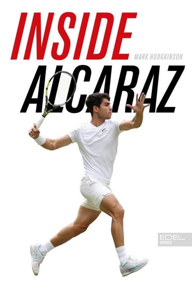 Produktbild: Inside Alcaraz - Die erste Biografie zum kommenden Superstar im Herrentennis