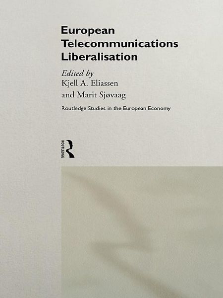 Produktbild: European Telecommunications Liberalisation