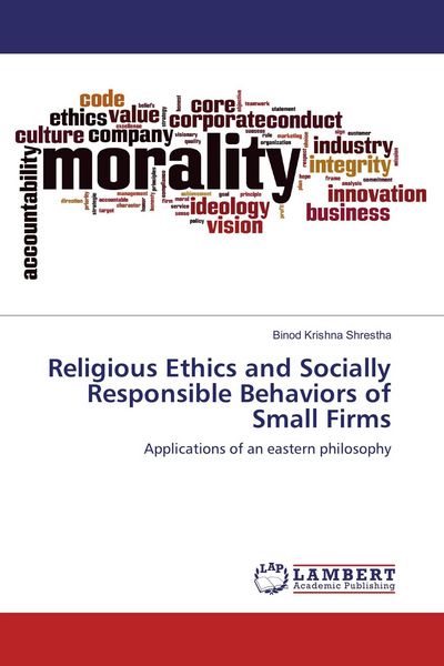 Produktbild: Religious Ethics and Socially Responsible Behaviors of Small Firms