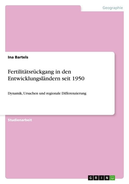 Produktbild: Fertilit&auml;tsr&uuml;ckgang in den Entwicklungsl&auml;ndern seit 1950