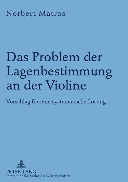 Produktbild: Das Problem der Lagenbestimmung an der Violine