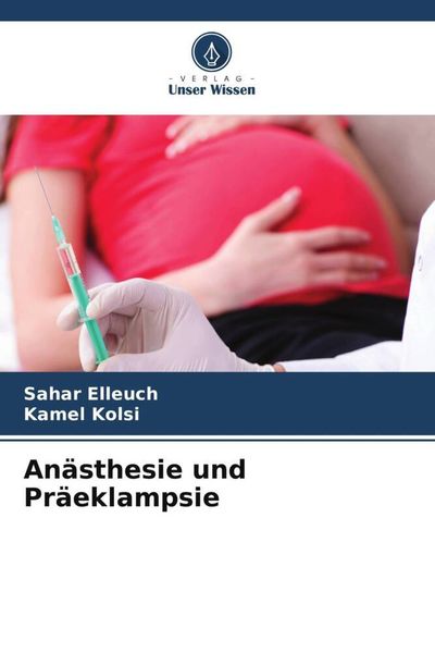 Produktbild: An&auml;sthesie und Pr&auml;eklampsie
