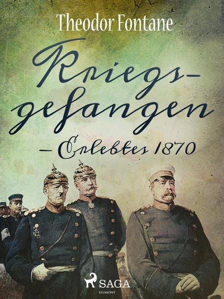 Produktbild: Kriegsgefangen - Erlebtes 1870