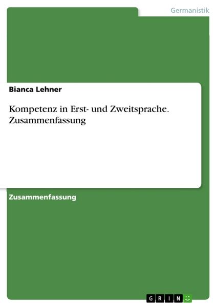 Produktbild: Kompetenz in Erst- und Zweitsprache. Zusammenfassung