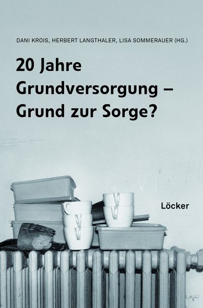Produktbild: 20 Jahre Grundversorgung &ndash; Grund zur Sorge?