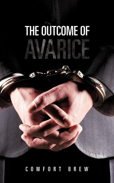 Produktbild: The Outcome of Avarice