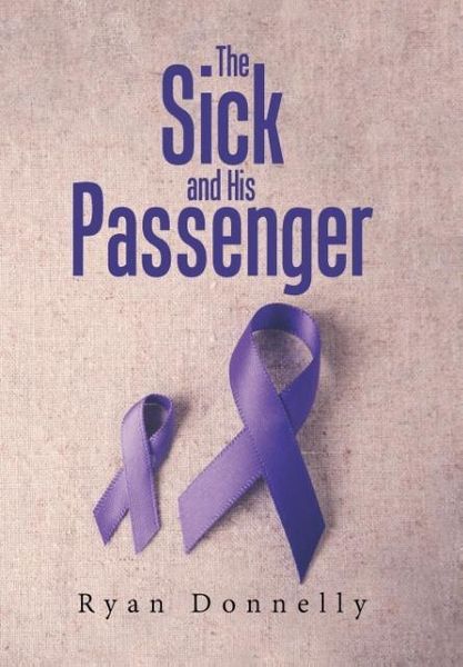 Produktbild: Donnelly, R: Sick and His Passenger