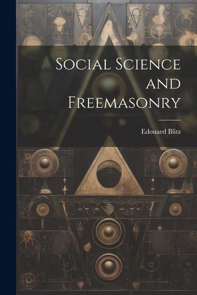 Produktbild: Social Science and Freemasonry