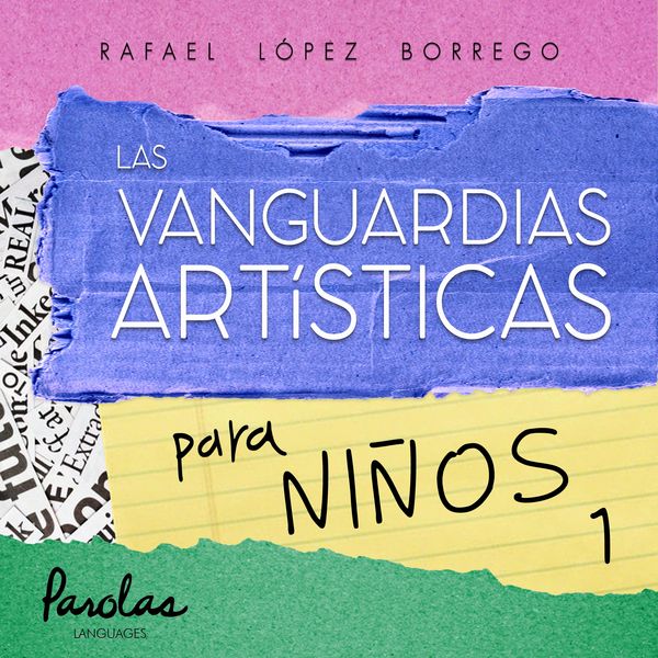 Produktbild: Las vanguardias art&iacute;sticas para ni&ntilde;os 1
