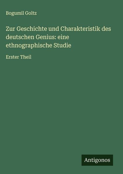 Produktbild: Zur Geschichte und Charakteristik des deutschen Genius: eine ethnographische Studie
