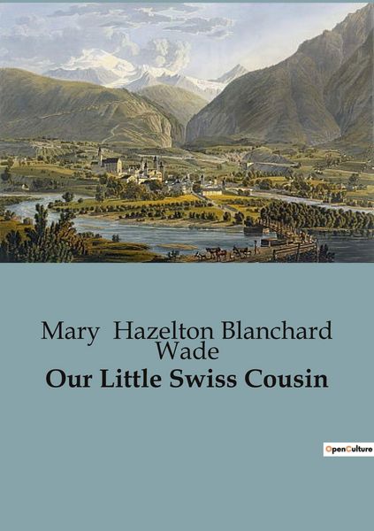 Produktbild: Our Little Swiss Cousin