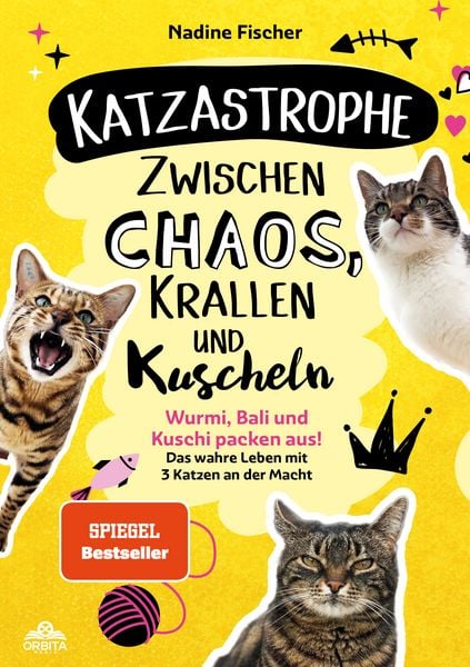 Katzastrophe – Zwischen Chaos, Krallen und Kuscheln, Taschenbuch von Nadine Fischer, Orbita Media GmbH, 978-3-9893531-4-5