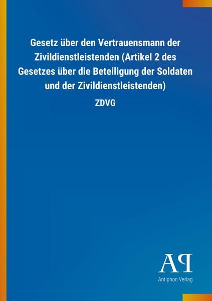 Produktbild: Gesetz &uuml;ber den Vertrauensmann der Zivildienstleistenden (Ar