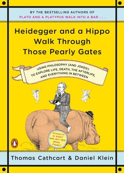 Produktbild: Heidegger and a Hippo Walk Through Those Pearly Gates