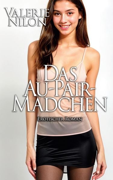 Produktbild: Das Au-pair-M&auml;dchen 1 - Erotischer Roman