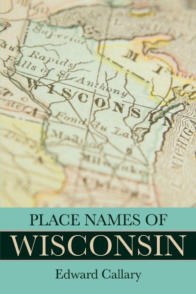 Produktbild: Place Names of Wisconsin