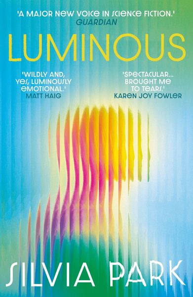 Luminous, Taschenbuch von Silvia Park, Oneworld Publications, 978-1-83643-083-4