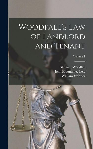 Produktbild: Woodfall's Law of Landlord and Tenant; Volume 1