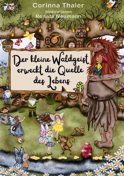 Produktbild: Der kleine Waldgeist erweckt die Quelle des Lebens