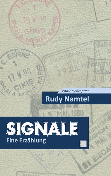 Signale, Taschenbuch von Rudy Namtel, BoD – Books on Demand, 9783738603965