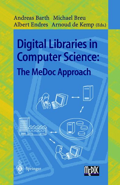 Produktbild: Digital Libraries in Computer Science: The MeDoc Approach