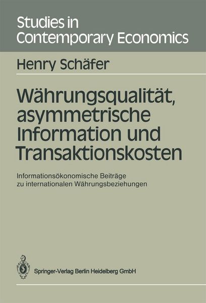 Produktbild: W&auml;hrungsqualit&auml;t, asymmetrische Information und Transaktionskosten
