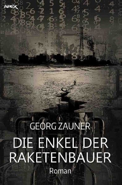 Produktbild: DIE ENKEL DER RAKETENBAUER