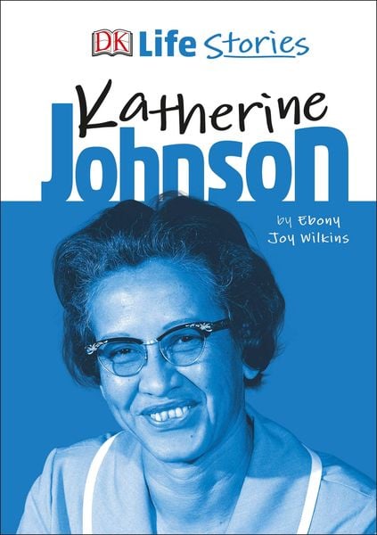 Produktbild: DK Life Stories Katherine Johnson