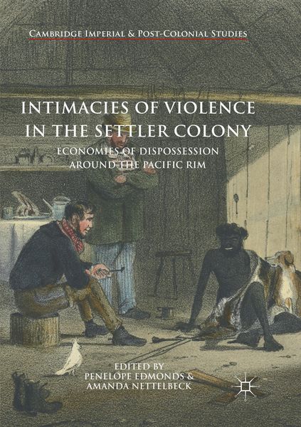 Produktbild: Intimacies of Violence in the Settler Colony