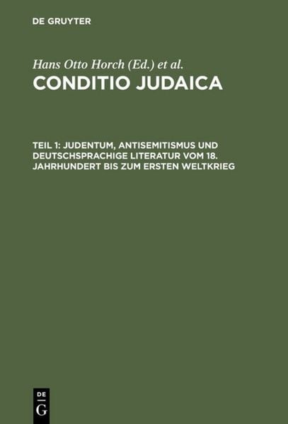 Produktbild: Judentum, Antisemitismus und deutschsprachige Literatur vom 18. Jahrhundert bis zum Ersten Weltkrieg