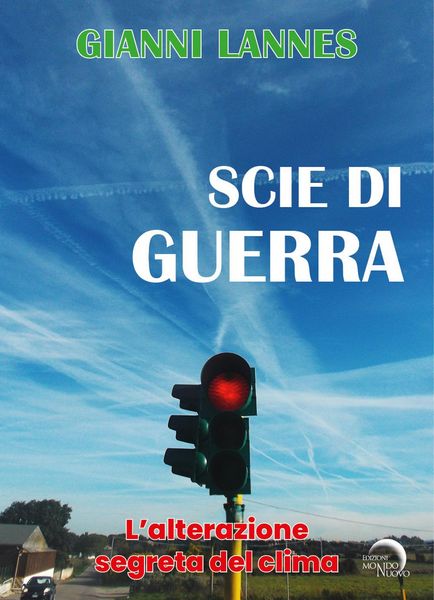 Produktbild: Scie di guerra. L'alterazione segreta del clima