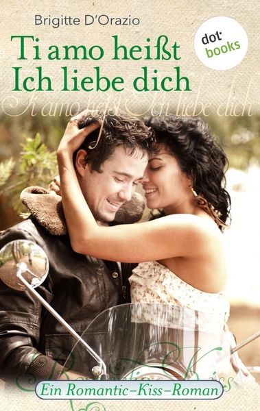 Produktbild: Ti amo hei&szlig;t Ich liebe dich