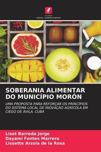 Produktbild: Soberania Alimentar Do Munic&iacute;pio Mor&oacute;n