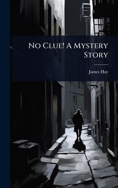 Produktbild: No Clue! A Mystery Story