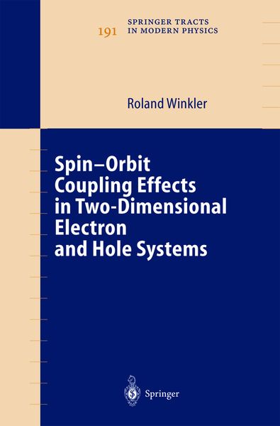 Produktbild: Spin-ORBIT Coupling Effects in Two-Dimensional Electron and Hole Systems