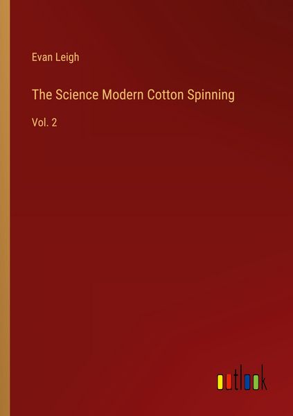 Produktbild: The Science Modern Cotton Spinning