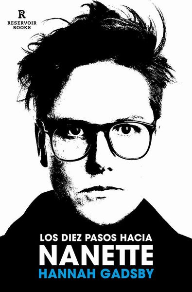 Produktbild: Los Diez Pasos Hacia Nanette. Memorias Inc&oacute;modas / Ten Steps to Nanette