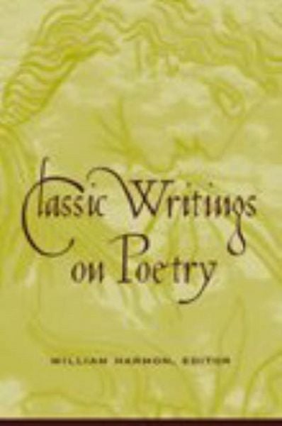 Produktbild: Harmon, W: Classic Writings on Poetry