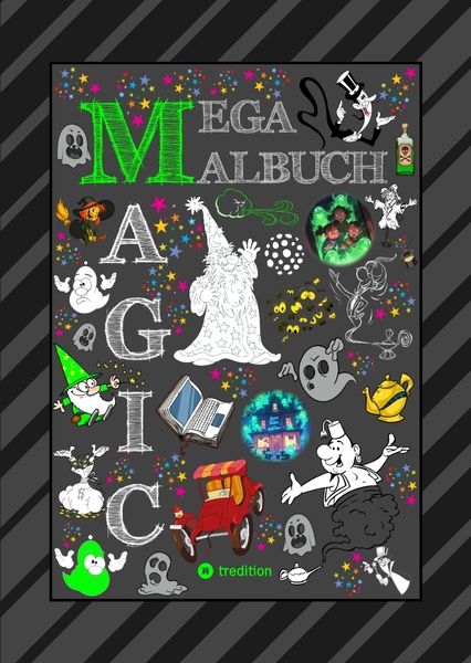 Produktbild: Mega Malbuch - 300 Seiten Magische Motive - Magier - Hexen - Geister - Zauberein - Feen - Elven - Aladdin - Zaubersterne