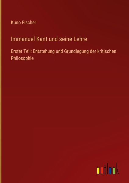 Produktbild: Immanuel Kant und seine Lehre
