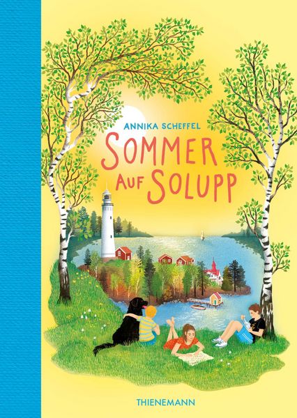Solupp 1: Sommer auf Solupp, Gebundene Ausgabe von Annika Scheffel, Thienemann in der Thienemann-Esslinger Verlag GmbH, 9783522185714