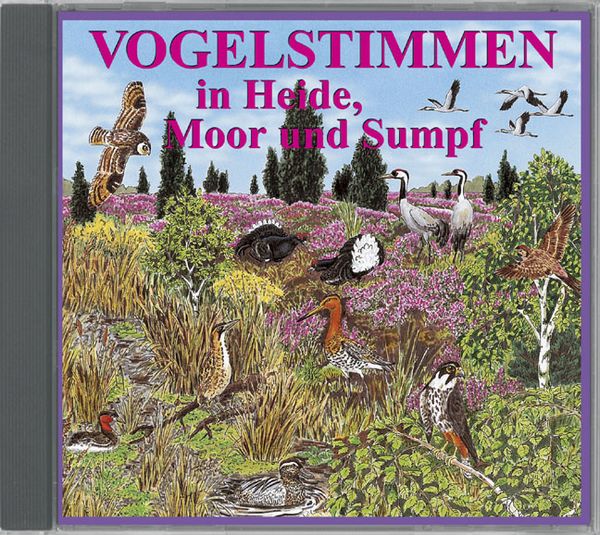 Produktbild: Vogelstimmen in Heide, Moor und Sumpf - Mit gesprochenen Erl&auml;uterungen