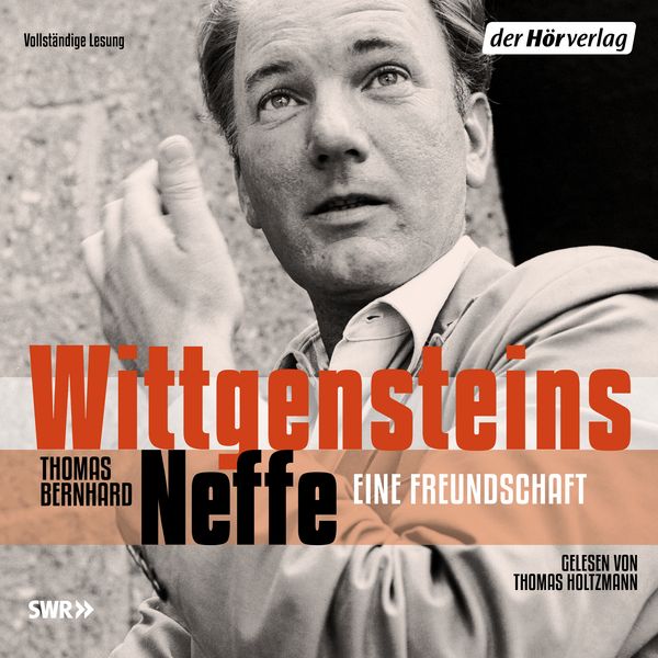 Wittgensteins Neffe - Thomas Bernhard, Audio, 9783844505337