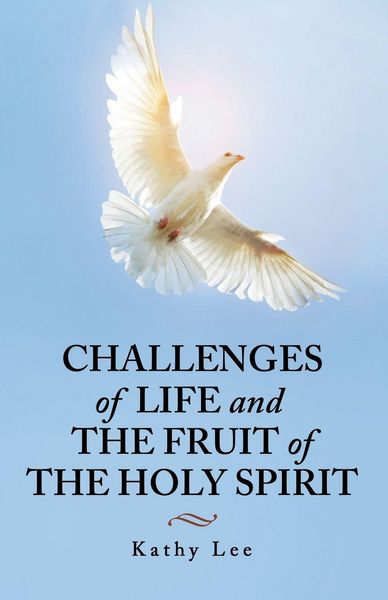 Produktbild: Challenges of Life and the Fruit of the Holy Spirit