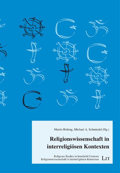 Produktbild: Religionswissenschaft in interreligi&ouml;sen Kontexten