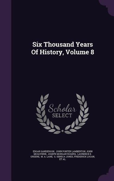 Produktbild: Six Thousand Years Of History, Volume 8