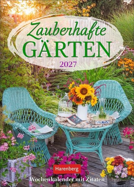 Produktbild: Zauberhafte G&auml;rten Wochenkalender 2027 - mit Zitaten
