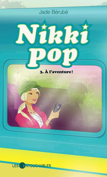 Produktbild: Nikki pop 3 : A l'aventure !